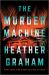 The Murder Machine : A Novel The Murder Machine : A Novel