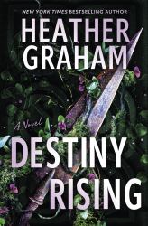 Destiny Rising : A Novel