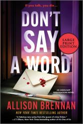 Don't Say a Word (Large Print Edition) : An Angelhart Investigations Novel