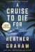 A Cruise to Die for (Large Print Edition)