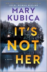 It's Not Her (Large Print Edition) : A Novel