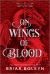 On Wings of Blood (Standard Edition) : A Novel On Wings of Blood (Standard Edition) : A Novel