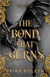 The Bond That Burns (Standard Edition) : A Novel