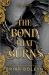 The Bond That Burns (Standard Edition) : A Novel The Bond That Burns (Standard Edition) : A Novel