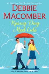 Rainy Day Meet Cute : A Novel