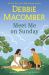 Meet Me on Sunday : A Novel