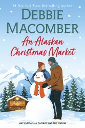 An Alaskan Christmas Market : A Novel