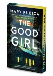 The Good Girl : A Novel