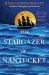 The Stargazer of Nantucket : A Novel
