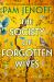 The Society of Forgotten Wives : A Novel The Society of Forgotten Wives : A Novel