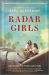 Radar Girls : A Novel of WWII Radar Girls : A Novel of WWII
