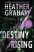 Destiny Rising (Large Print Edition)