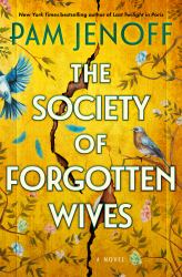 The Society of Forgotten Wives (Large Print Edition) : A Novel