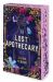 The Lost Apothecary (Deluxe Limited Edition) : A Novel