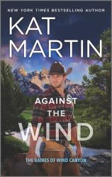 Against the Wind : A Novel