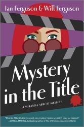 Mystery in the Title : A Novel