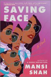 Saving Face : A Novel