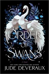 Order of Swans : A Novel