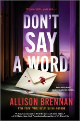 Don't Say a Word : An Angelhart Investigations Novel