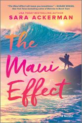 The Maui Effect : A Novel