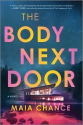 The Body Next Door : A Novel