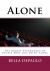 Alone : The Badass Psychology of People Who Like Being Alone