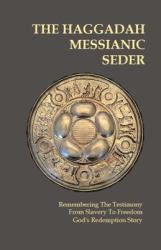Passover Haggadah : Metro Messianic Haggadah