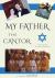 My Father the Cantor : Faith's Glory along My Journey to Empowerment