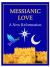 Messianic Love : A New Reformation