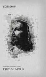 Sonship : Essential Writings from Eric Gilmour