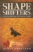 Shape Shifters : How God Changes the Human Heart