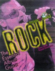 Rock : The Essential Album Guide