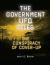 The Government UFO Files : The Conspiracy of Cover-Up