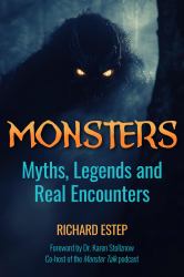 Monsters : Myths, Legends, and Real Encounters