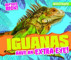 Iguanas Have an Extra Eye!