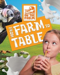 From Farm to Table