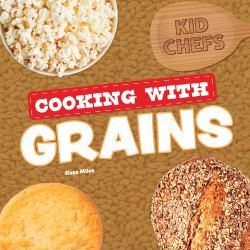 Cooking with Grains