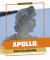 Apollo, God of Art and Healing Apollo, God of Art and Healing