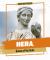 Hera, Queen of the Gods Hera, Queen of the Gods