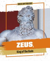 Zeus, King of the Gods