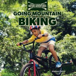 Going Mountain Biking