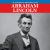 Abraham Lincoln Abraham Lincoln