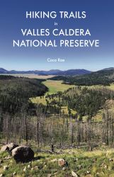 Hiking Trails in Valles Caldera National Preserve