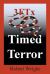 3FTx : Timed Terror 3FTx : Timed Terror