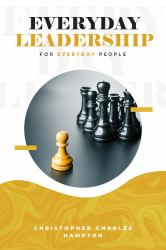 Everyday Leadership for Everyday People