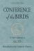 Conference of the Birds : A Seeker's Journey to God