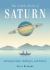 The Little Book of Saturn : Astrological Gifts, Challenges, and Returns