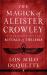 The Magick of Aleister Crowley : A Handbook of the Rituals of Thelema