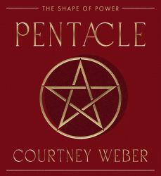 Pentacle : The Shape of Power