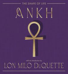 Ankh : The Shape of Life